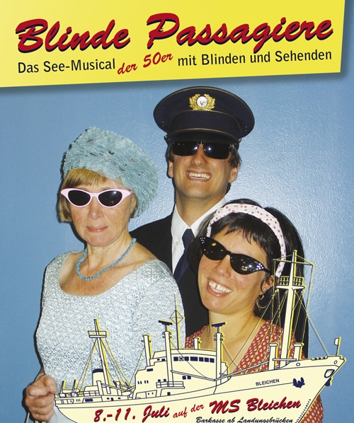 Blinde Passagiere MS-Bleichen See-Musical