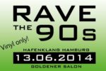 RAVE THE 90s in Hamburg