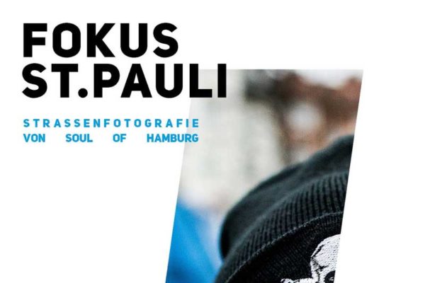 Fokus St. Pauli - Soul of Hamburg