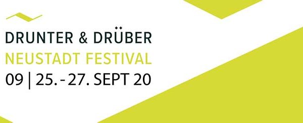 Neustadt Festival Drunter & Drüber