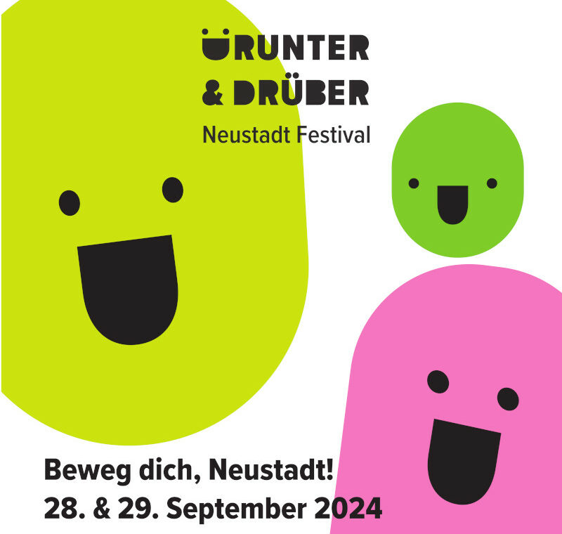 Drunter & Drüber Neustadt Festival 2024