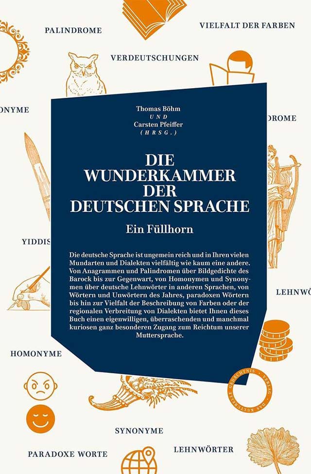 Cover: Die Wunderkammer der deutschen Sprache