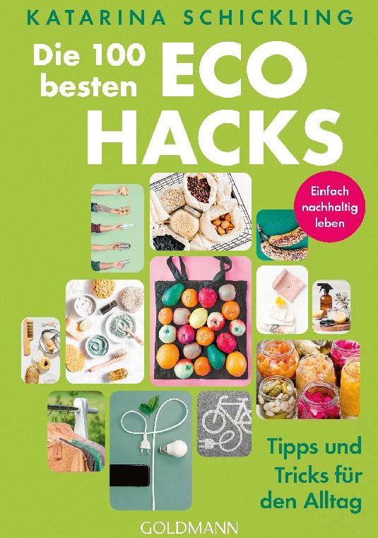 Cover: Die 100 besten Eco Hacks