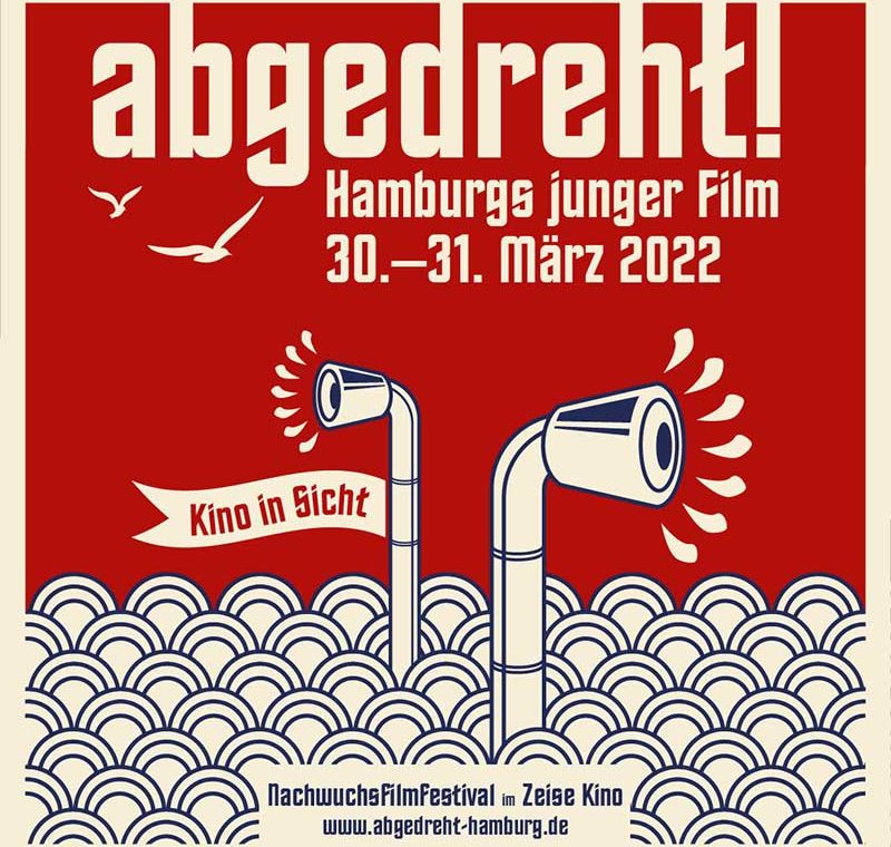 32. Hamburger Nachwuchsfilmfestival »abgedreht!«