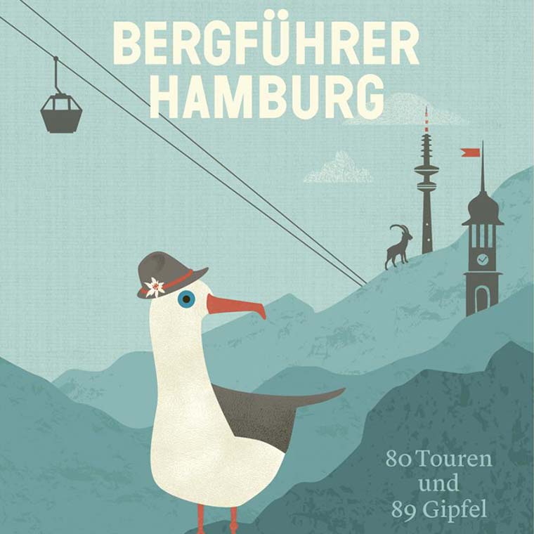 Buchcover: Bergführer Hamburg 80 Touren und 89 Gipfel
