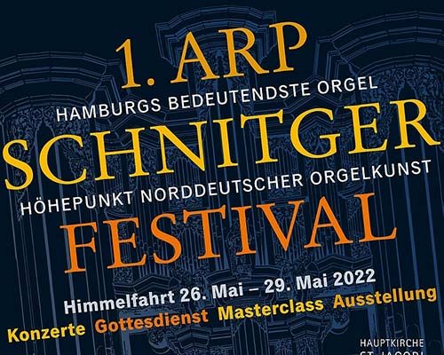 1. Arp-Schnitger-Festival in Hamburg - Orgelfestival in Hamburg
