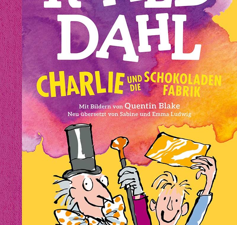 Buchcover: Roald Dahl - Charlie und die Schokoladenfabrik