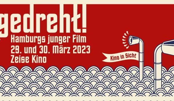 abgedreht! Hamburger Nachwuchsfilmfestival 2023