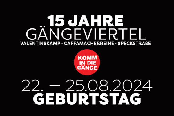 Gängeviertel Geburtstag 2024