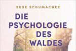 Cover: Die Psychologie des Waldes