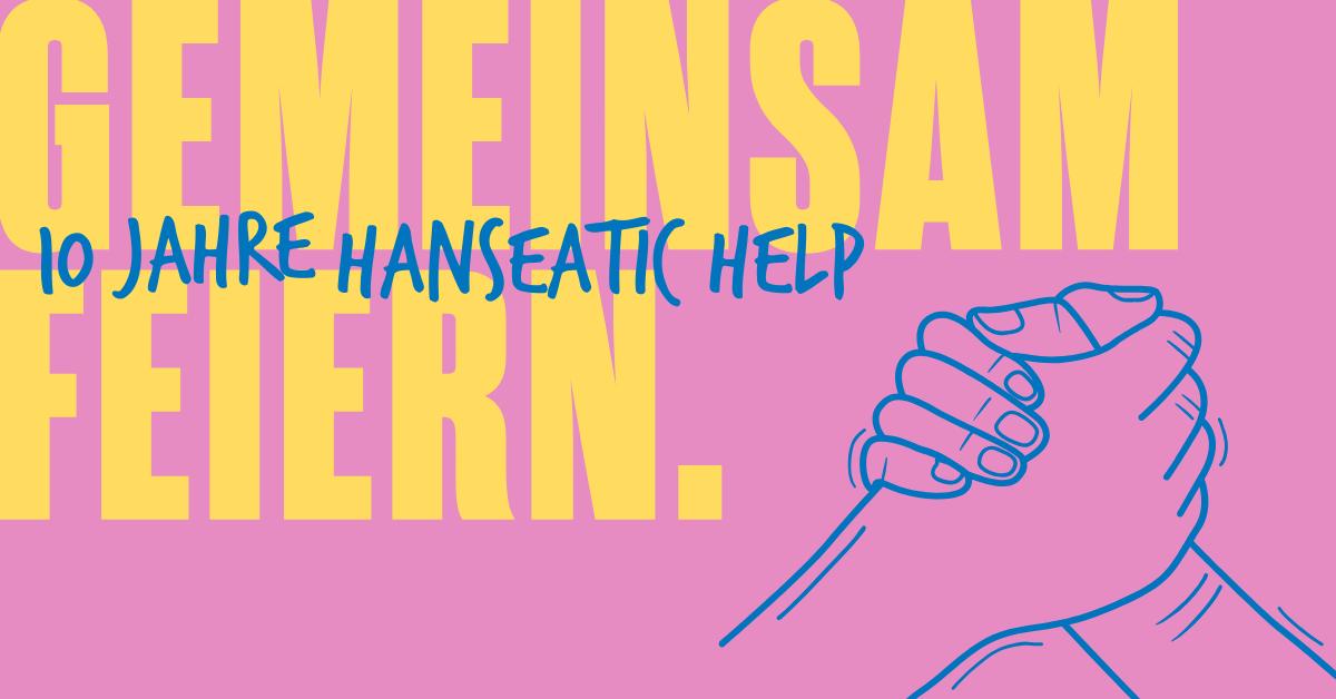 Plakat 10 Jahre Hanseatic Help