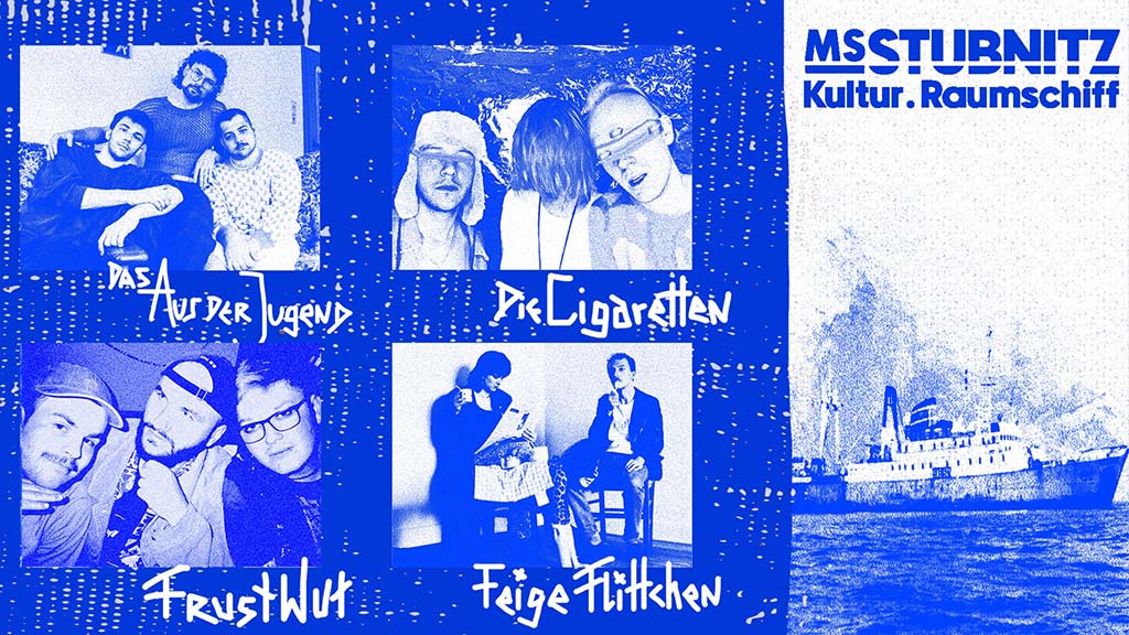 Stubnitz-Plakat: Das Aus der Jugend, Die Cigaretten, Frustwut, Feige Flittchen