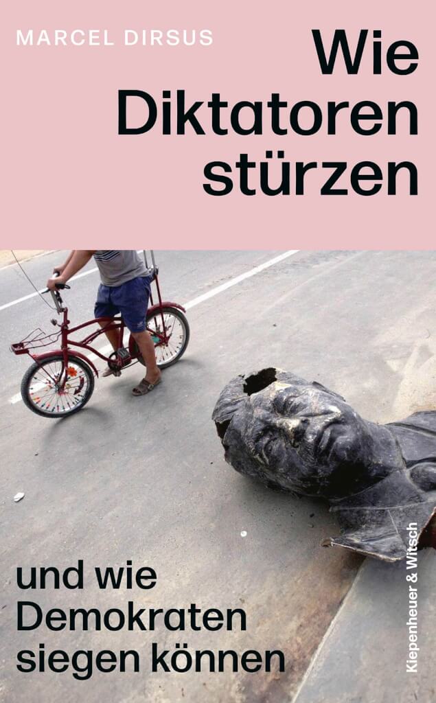 Buchcover: Wie Diktatoren stürzen