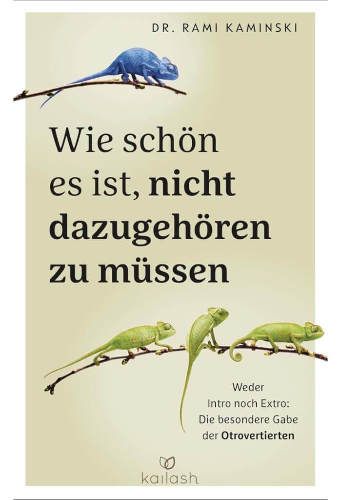 Buchcover: Wie schön es ist, nicht dazugehören zu müssen - Die besondere Gabe der Otrovertierten