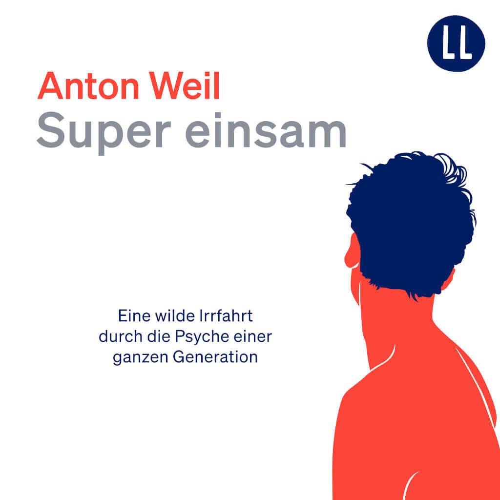Hörbuch-Cover: Super einsam von Anton Weil
