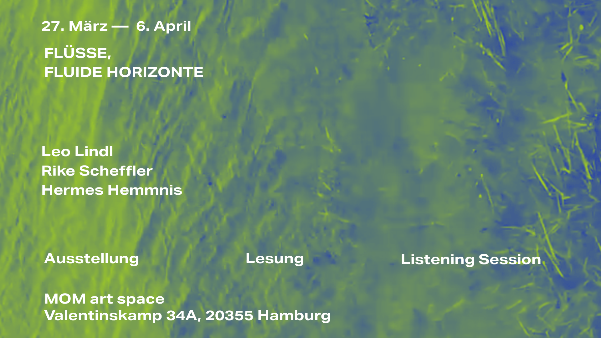 Ausstellung “Flüsse, fluide Horizonte”