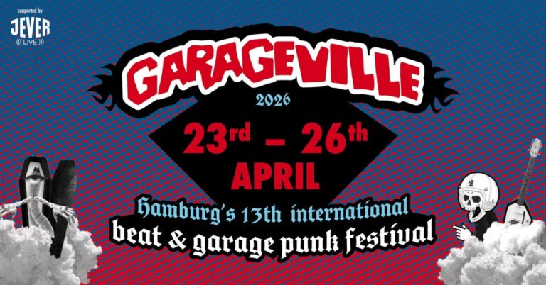 Garageville Festival 2026 Hamburgs 13. internationales Beat- und Garage-Punk-Festival