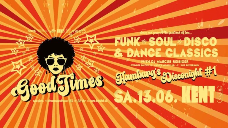 Banner: GOOD TIMES Party KENT Club Hamburg