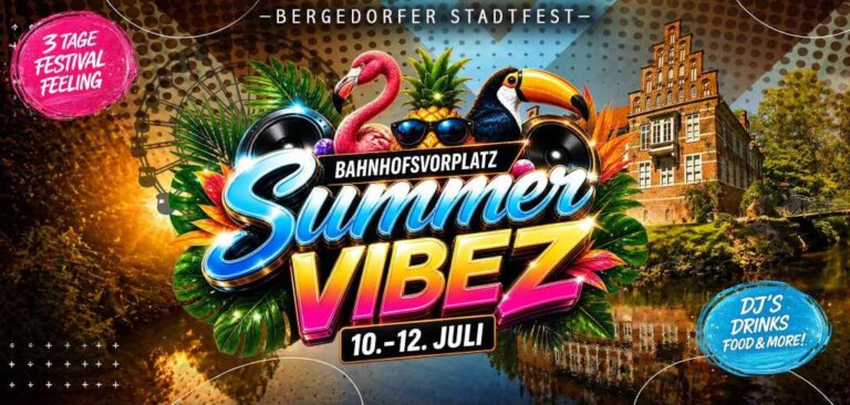 Banner: SUMMER VIBEZ zum Bergedorfer Stadtfest 2026