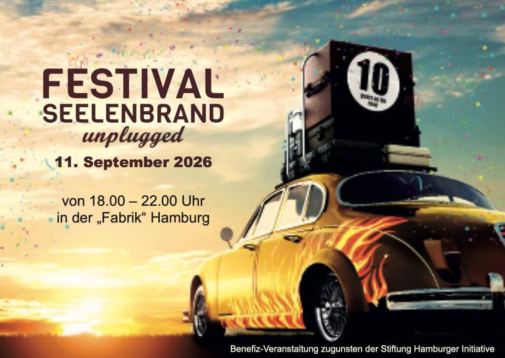 10 Jahre Festival Seelenbrand in der FABRIK: „Hinterher fängt heute an“ 1 Online-Banner: 10 Jahre Festival Seelenbrand 2026